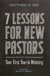 Cover of 7 Lessons for New Pastors, Second Edition