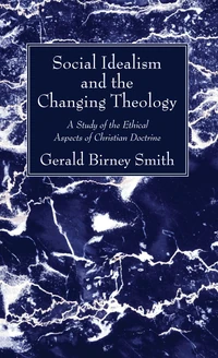 Cover of Social Idealism and the Changing Theology