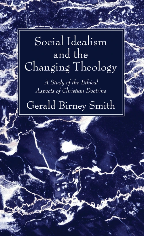 Cover of Social Idealism and the Changing Theology