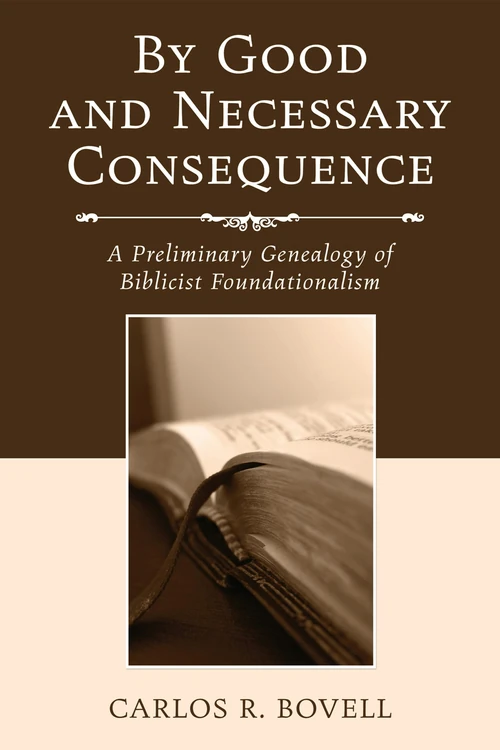 Cover of By Good and Necessary Consequence