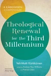Cover of Theological Renewal for the Third Millennium
