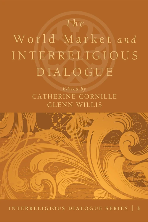 Cover of The World Market and Interreligious Dialogue