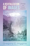 Cover of A Revitalization of Images