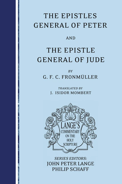 Cover of The Epistles General of Peter with the Epistle of Jude