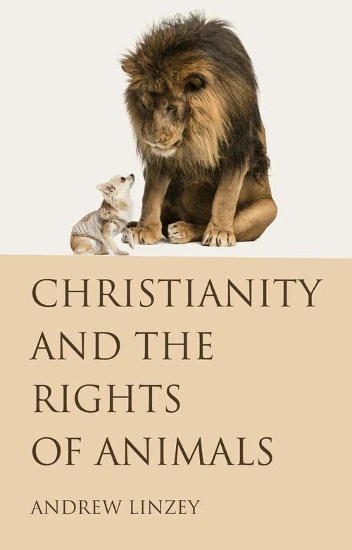Cover of Christianity and the Rights of Animals
