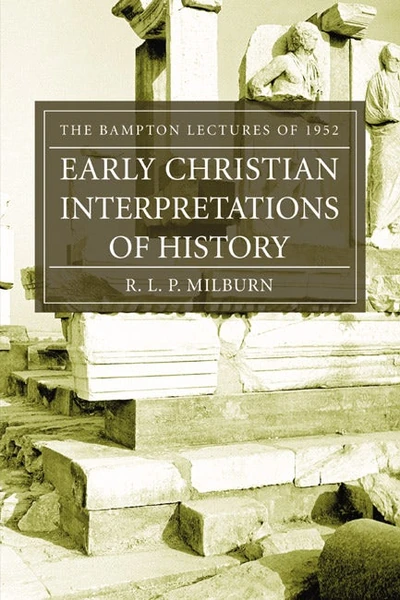 Cover of Early Christian Interpretations of History