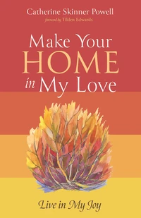 Cover of Make Your Home in My Love