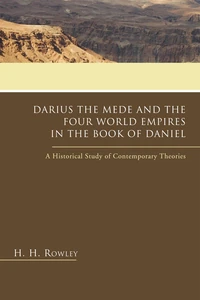 Cover of Darius the Mede and the Four World Empires in the Book of Daniel