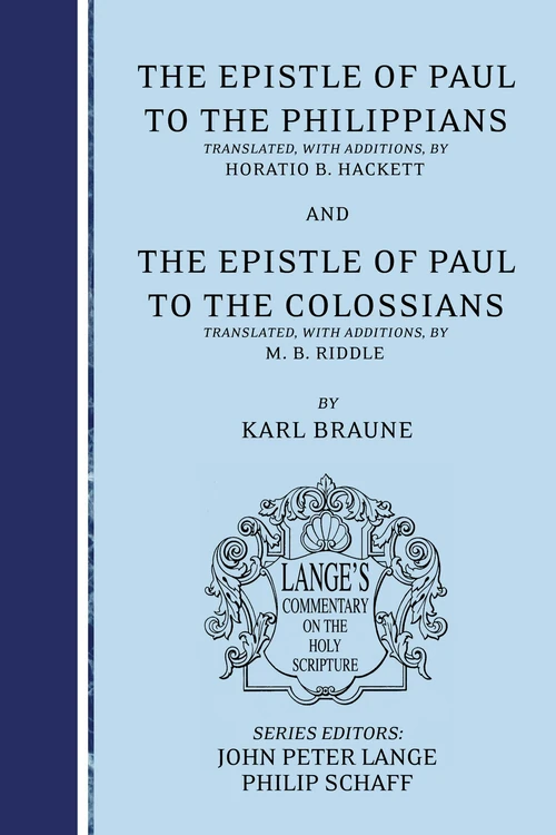 Cover of The Epistle of Paul to the Philippians and Colossians
