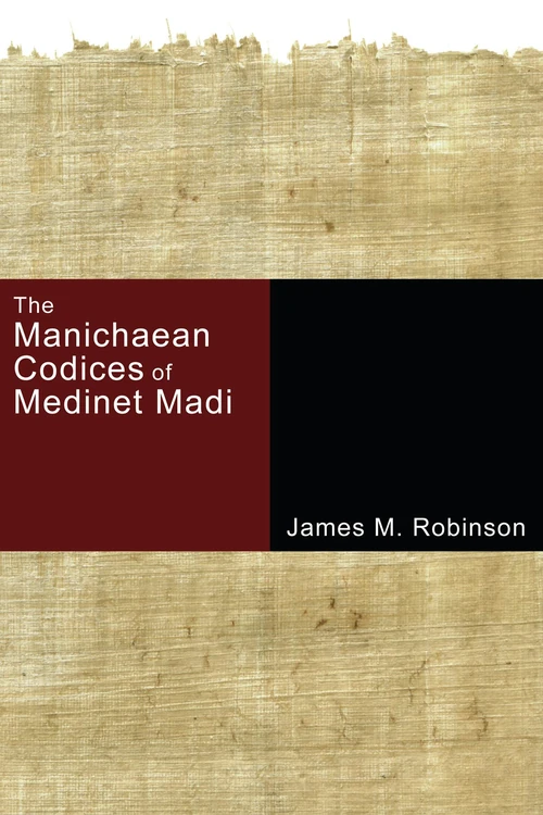 Cover of The Manichaean Codices of Medinet Madi