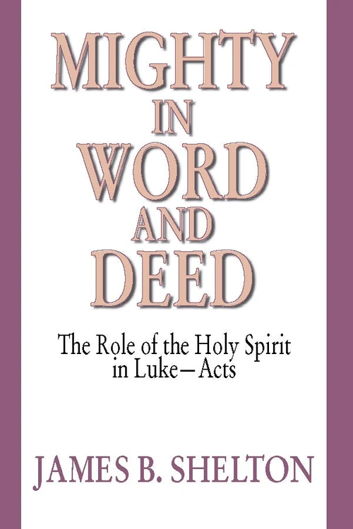Cover of Mighty in Word and Deed