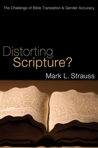 Cover of Distorting Scripture?
