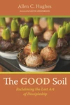 Cover of The Good Soil