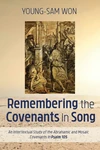 Cover of Remembering the Covenants in Song