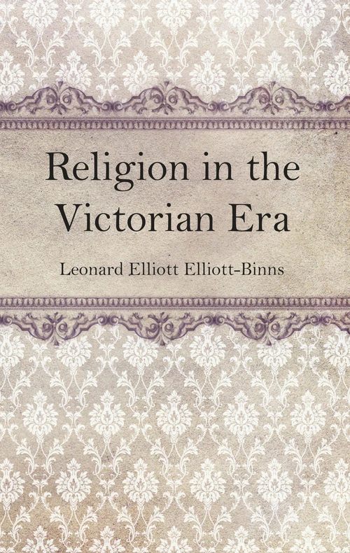 Cover of Religion in the Victorian Era