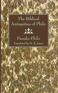 Cover of The Biblical Antiquities of Philo