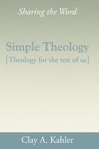 Cover of Simple Theology: Theology for the Rest of Us