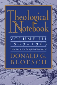 Cover of Theological Notebook: Volume 3: 1969-1983