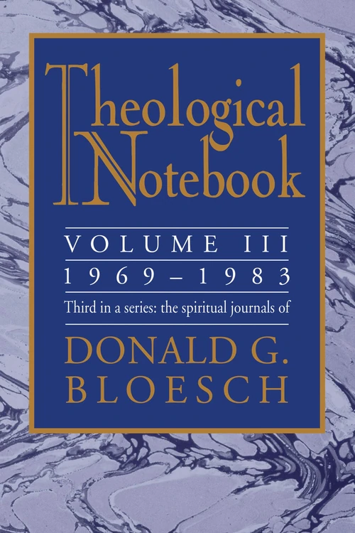 Cover of Theological Notebook: Volume 3: 1969-1983