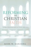 Cover of Reforming the Christian Faith