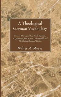 Cover of A Theological German Vocabulary