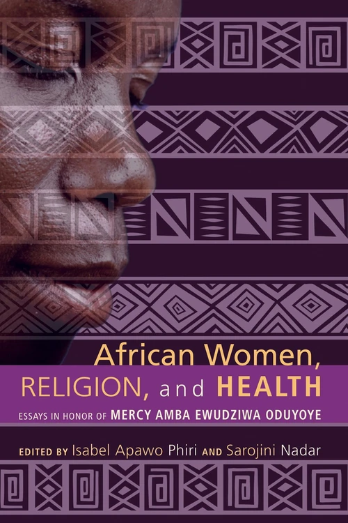 Cover of African Women, Religion, and Health
