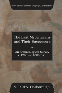 Cover of The Last Mycenaeans and Their Successors