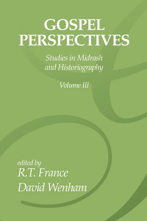 Cover of Gospel Perspectives, Volume 3