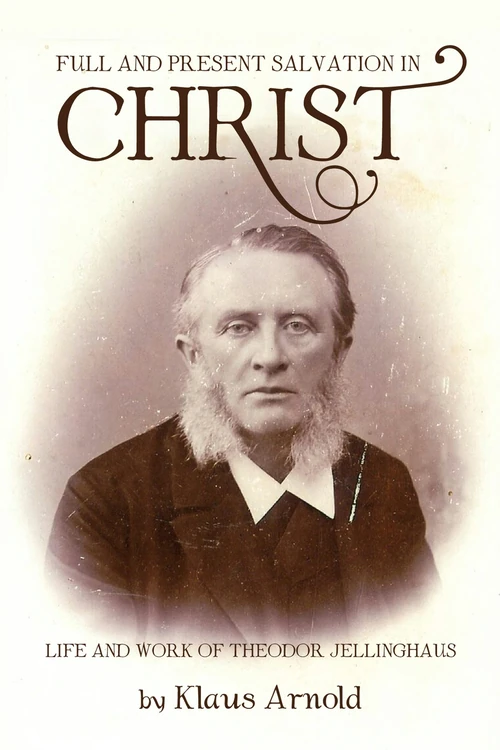 Cover of Full and Present Salvation in Christ