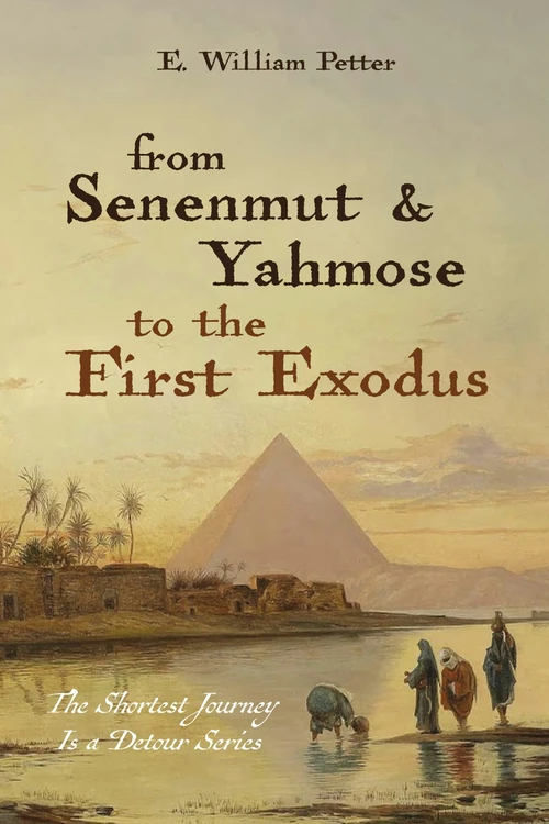 Cover of From Senenmut and Yahmose to the First Exodus