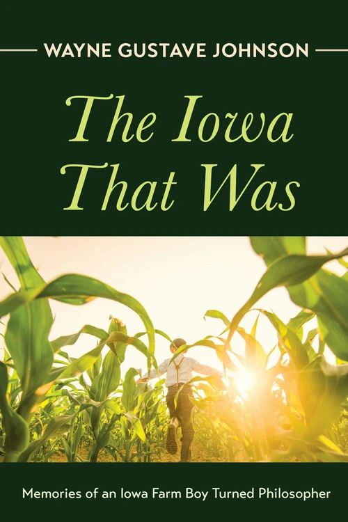 Cover of The Iowa That Was