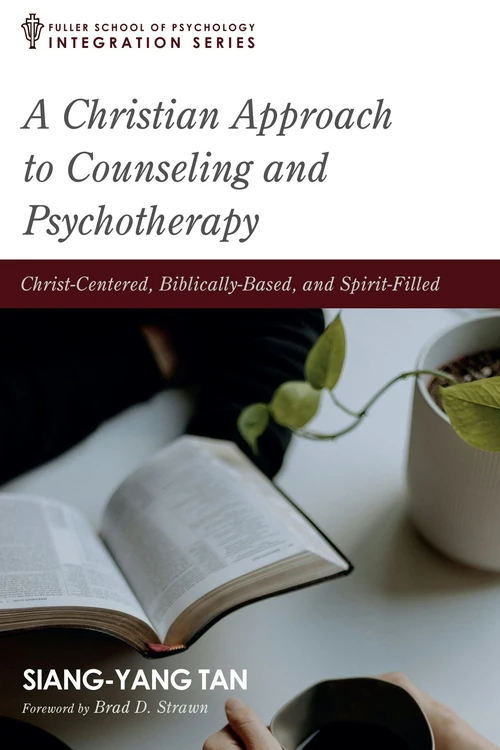 Cover of A Christian Approach to Counseling and Psychotherapy