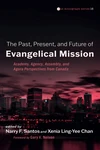 Cover of The Past, Present, and Future of Evangelical Mission