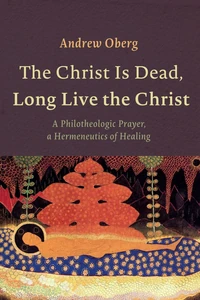 Cover of The Christ Is Dead, Long Live the Christ