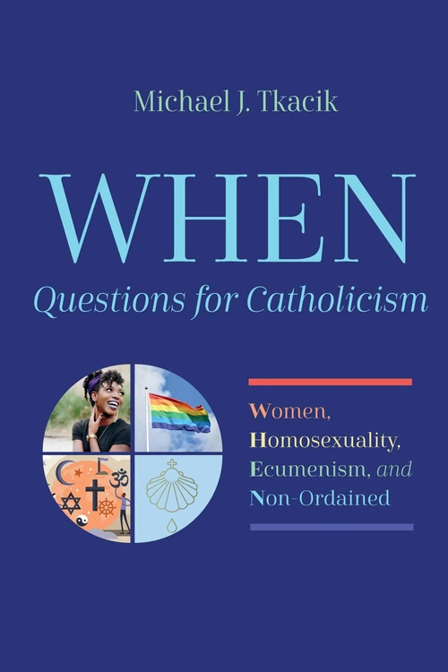 Cover of WHEN—Questions for Catholicism