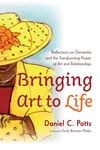 Cover of Bringing Art to Life