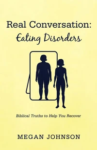 Cover of Real Conversation: Eating Disorders