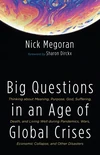 Cover of Big Questions in an Age of Global Crises