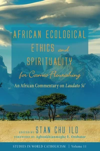 Cover of African Ecological Ethics and Spirituality for Cosmic Flourishing