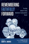 Cover of Remembering Faithfully Forward