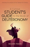Cover of A Curious Student’s Guide to the Book of Deuteronomy