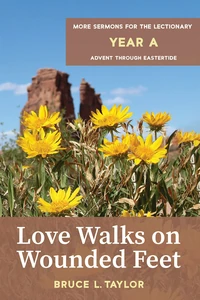 Cover of Love Walks on Wounded Feet