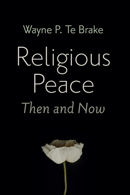 Cover of Religious Peace, Then and Now