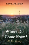 Cover of Where Do I Come From?