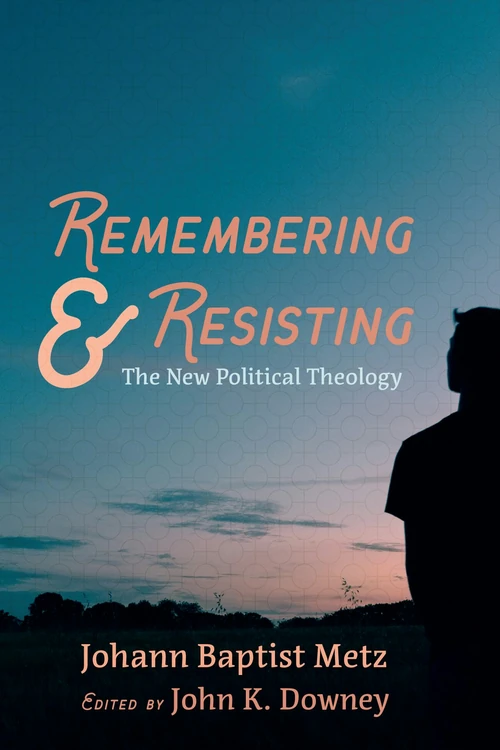 Cover of Remembering and Resisting