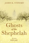 Cover of Ghosts of the Shephelah, Book 6