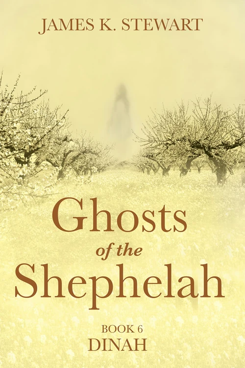Cover of Ghosts of the Shephelah, Book 6