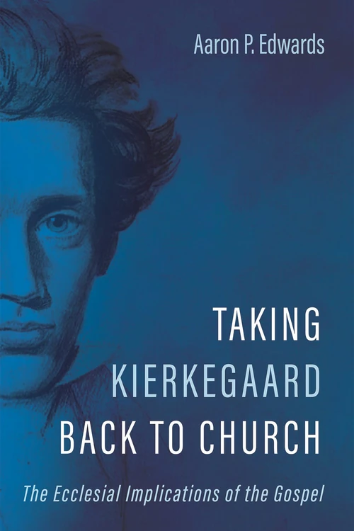Cover of Taking Kierkegaard Back to Church