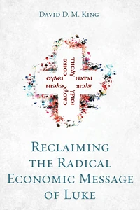 Cover of Reclaiming the Radical Economic Message of Luke