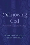 Cover of Unknowing God
